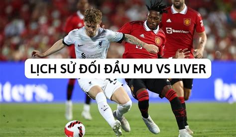 liver vs mu lịch thi đấu